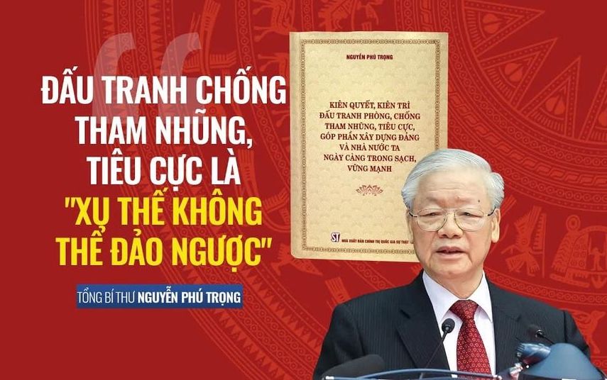 Đấu tranh phòng, chống tham nhũng, tiêu cực là “một việc làm cần thiết, tất yếu”